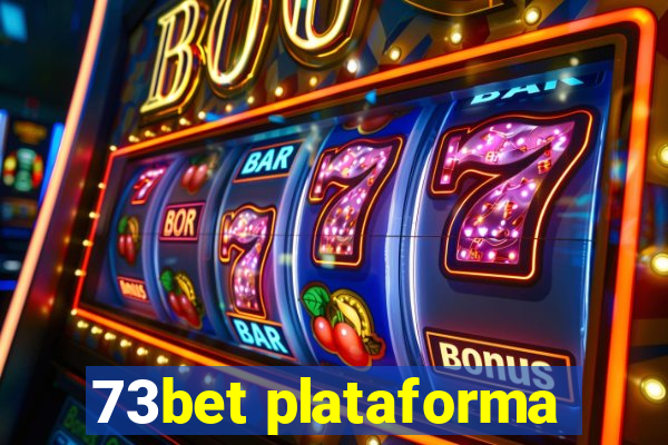 73bet plataforma